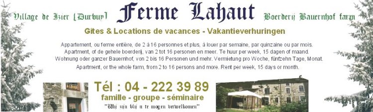 HOME PAGE " FERME LAHAUT BOERDERIJ FARM "